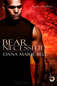 Bear Necessitites by Dana Marie Bell